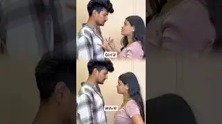 Girl Vs Wife❤️‍🔥🙂 