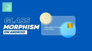 Glass morphism on Android || Alightmotion Tutorial