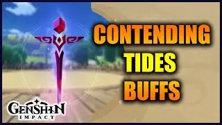 Genshin Impact: Contending Tides