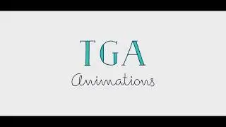 Welcome To TGA Animations!
