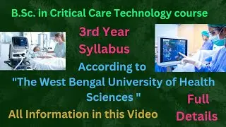 Third Year Syllabus of Bsc Critical Care Technology course| 3rd Year Syllabus of BCCT #syllabus#bcct