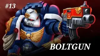 Warhammer 40000 : BOLTGUN #13 - Gameplay Español