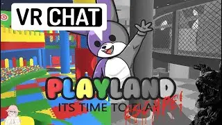 VRChat | Playland Party time! ( Playland escape )