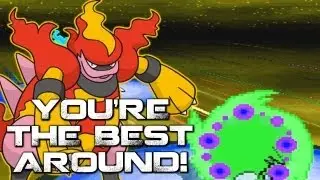 You're The Best Around [Pokemon Montage]