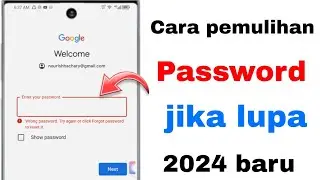Cara Reset atau Recover Password Akun Gmail Jika Lupa 2024