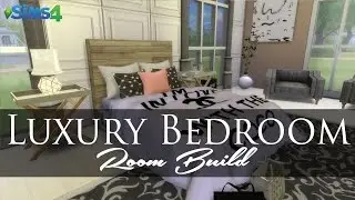 The Sims 4 Room Build: Luxury Bedroom