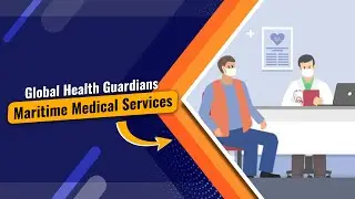 Animated Showcase - Maritime Medical Services: Safeguarding Global Health at Airports and Ports