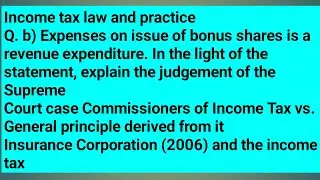 Q6. b) Expenses on issue of bonus shares is a revenue expenditure. In the light of thesaement, expl