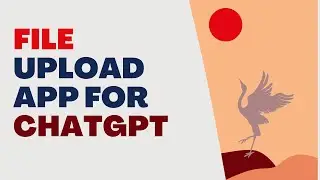 File Upload App for ChatGPT