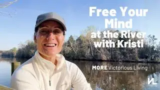 Free Your Mind at the River with Kristi