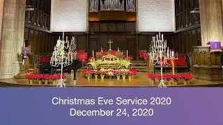 Christmas Eve Worship Service 2020