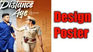 Distance Age Song R Nait || Poster Editing