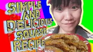 Fried Squash 🧡