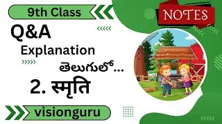9th Class Hindi Non Detailed 2nd Lesson Smriti Notes | Smriti Question & Answers Telugu Explanation