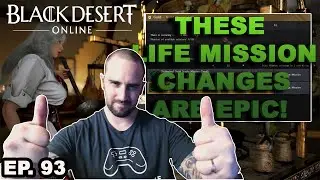 BDO Console EP. 93 - New Life Skill Guild Missions are RIDICULOUS!!