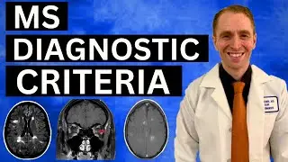 Multiple Sclerosis Diagnostic Criteria Explained by Neurologist (2025 Update)