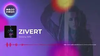 Zivert - Beverly Hills