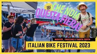 ITALIAN BIKE FESTIVAL NOI CI SIAMO STATI! QUELLO CHE ABBIAMO VISTO E LE FESTE CHE ABBIAMO FATTO!