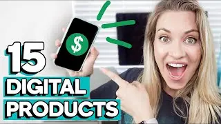 15 DIGITAL PRODUCT IDEAS: How You Can Make An Extra $1000 Per Month Selling Digital Products Online