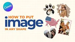 How to Put an Image in a Shape in Canva (Step-by-Step)