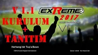 EXTREME V1.1 İNDİRME VE KURULUM HD SESLİ ANLATIM