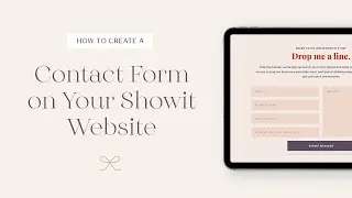 How to Create a Contact Form on Your Showit Website