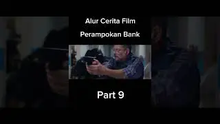 Film perampokan bank Part 9 #bank #bank #perampokan #fyp #viral