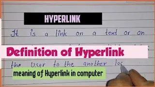 Definition of Hyperlink || Hyperlink || computer