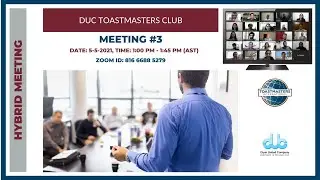 DUC Toastmasters - Demo Hybrid Meeting
