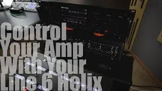 Tutorial: Control Your Amp With Your Line 6 Helix