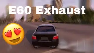 E60 Exhaust test in Apex Racing