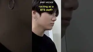jungkook was pretending to be BTS staff 😭
