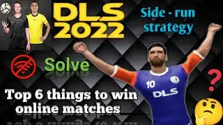 Top 6 Things That You Must Know Before Playing Online matches in DLS 22 game 🎮🔥