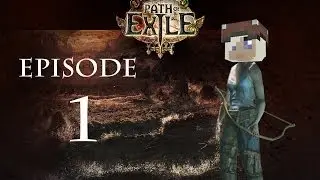 PATH OF EXILE Ep. 1