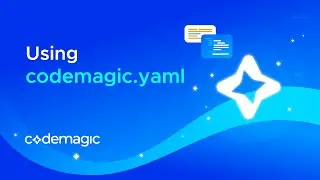 Using codemagic.yaml to configure your CI/CD workflows