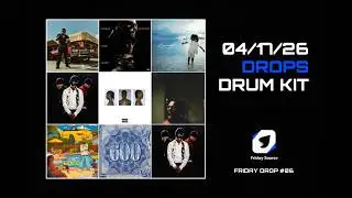 (FREE DRUM KIT) 17TH APRIL DROPS 2026 | FRIDAY DROP #06 | Future, Lil Baby, Rico Ace, EsDeeKid