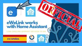 💙 Home assistant SONOFF Integracion Ewelink 💥 OFICIAL 2021