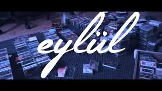 Berk Demir - Eylül (Video Klip)