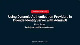Using Dynamic Authentication Providers feature in Duende IdentityServer with AdminUI.
