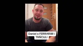 Daniel Magical o Ferrarim i Tańculi