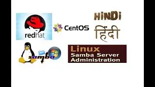 Configure samba server in RHEL5/6 Linux and CentOS Linux