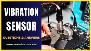 Vibration Sensors and Probes Questions Answers