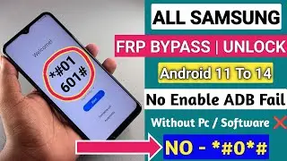 All Samsung FRP Bypass 2024, Samsung Google Lock Remove Android 11/12/13/14 New Method - July 2024