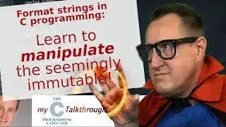 Format strings in the C programming language: Learn how to manipulate the seemingly immutable!