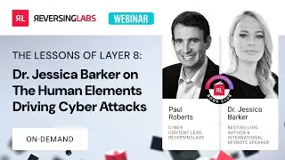 The Lessons of Layer 8: Dr. Jessica Barker on The Human Elements Driving Cyber Attacks