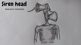 Sketching sirenhead ||