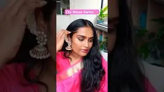 THE BROWN BARBIE 💕 #shorts #short #browngirl #dusky #shortvideo #browngirlmakeup  #shortsvideo