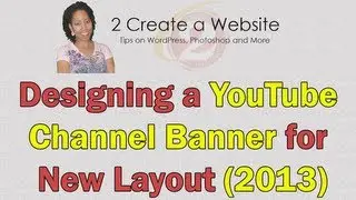 New YouTube Layout Banner Design (Photoshop Tutorial)