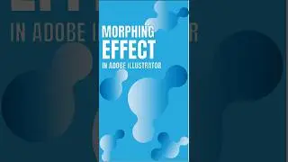 Morphing Effect Tutorial for beginners #adobeillustrator
