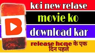 How to download letest new movie in mobile